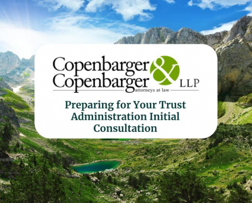 Preparing for Your Trust Administration Initial Consultation